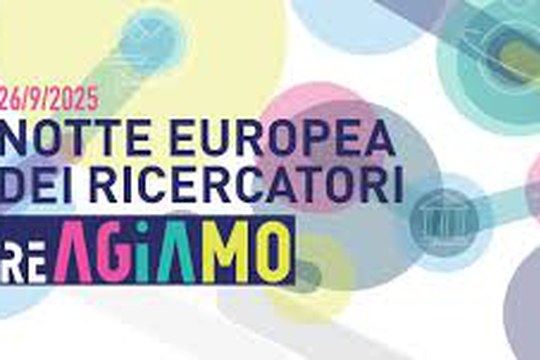 La Notte europea dei Ricercatori - 26 settembre